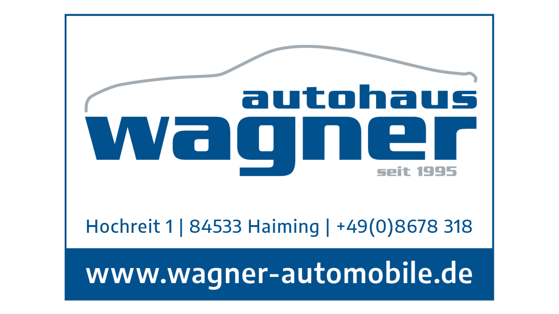 Autohaus Wagner GmbH
